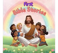 First Bible Stories: 14 classic Bible stories to life with simple words and colorful illustrations, Kids Christian Book.
