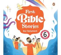 First Bible Stories: Old Testament
