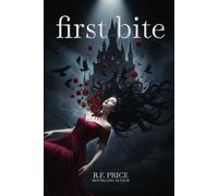 First Bite: A Paranormal Mystery with Romance: The Blood Born Origins: A Paranormal Women's Romance