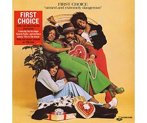 First Choice - Armed & Extremely Dangerous