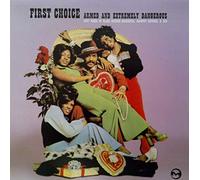 First Choice - First Choice / Armed & Extremely Dangerous
