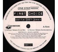 First Choice - First Choice - Gotta Get Away - [12"]