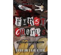 First Chorus: A Deliciously Dark Romance: 2