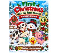 First Christmas with my farm animals Colouring Book