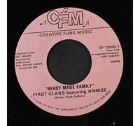 FIRST CLASS W/ ANNISE - ready made family/same 45 rpm single