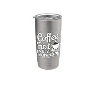 First Coffee Then Parenting Bicchiere termico in acciaio inox doppia parete