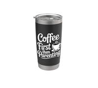 First Coffee Then Parenting Bicchiere termico in acciaio inox doppia parete