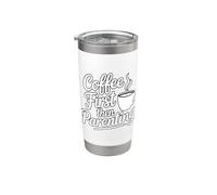 First Coffee Then Parenting Bicchiere termico in acciaio inox doppia parete