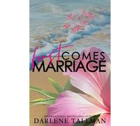 First Comes Marriage