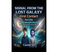 First Contact: A Jack Maxwell Odyssey: 1