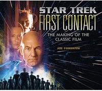 First Contact: The Making of the Classic Film