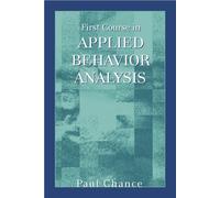 First Course in Applied Behavior Analysis