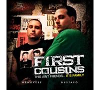First Cousins - This Ain't Friends-It's Family