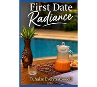 First Date Radiance