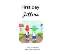 First Day Jitters