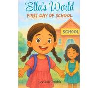 First Day of School: A Heartwarming Story for Children About School, Friendship, and Fun with Friends