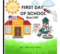 First Day of School: Blast Off!