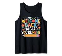 First Day of School Welcome Back I'm Glad You're Here Canotta