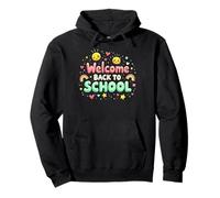 First Day of School Welcome Back To School Felpa con Cappuccio