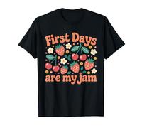First Days Are My Jam Strawberry Cherry Back To School Maglietta