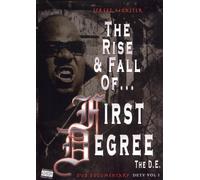 First Degree the d.E. - Street Monster-Rise & Fall of