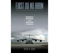 David N. Gibbs First Do No Harm (Tascabile)