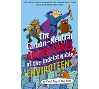 First Dog on th The Carbon-Neutral Adventures of the Indefatigable E (Tascabile)