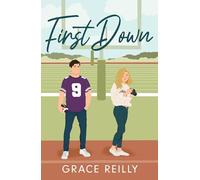 First Down: MUST-READ spicy sports romance from the TikTok sensation!: 1