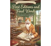 First Editions and Final Words: An estate sale windfall, a forged colophon, a confession in the margins