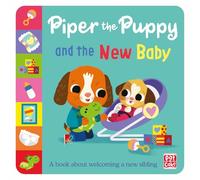 First Experiences: Piper the Puppy and the New Baby