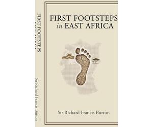 First Footsteps in East Africa
