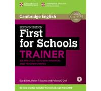 First for Schools Trainer Six Practice Tests with Answers [Lingua inglese] (seconda edizione)
