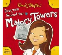 First Form and Second Year at Malory Towers (2 CDs) by Blyton, Enid on 15/06/2006 unknown edition