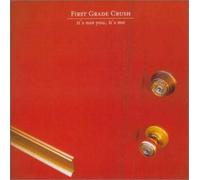 First Grade Crush - It S Not You, It S Me-Best