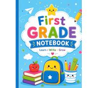 First Grade Handwriting Notebook for Kids: Primary Writing Practice Paper with Guided Lines • Wide-Ruled Notebook for First Grade Students • School ... Classroom Activities & Daily Practice