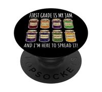 First Grade Is My Jam And I'm Here To Spread It PopSockets PopGrip Adesivo