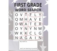 First Grade Word Search: Ideal resource for First Grade Students to practice, recognize, and learn the sight words expected at the First Grade level!