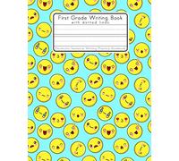 First Grade Writing Book with Dotted Lines Emoticons Sentence Writing Practice Notebook: Composition Journal with Draw Space for Penmanship, Sight Word and Paragraph Work