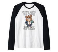 First I Drink The Coffee Then I Do The Things Maglia con Maniche Raglan