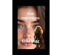 First Impressions