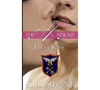 C L Stone First Kiss (Tascabile) Ghost Bird