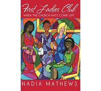 First Ladies Club: When The Church Hats Come Off - NUOVO