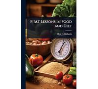 First Lessons in Food and Diet