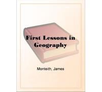 First Lessons in Geography