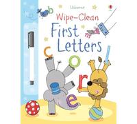 First Letters (Usborne Wipe Clean Books): 1