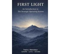 FIRST LIGHT: Where Every Journey Begins