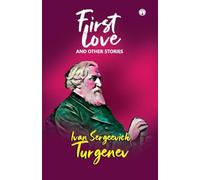 First love and other stories