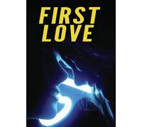 First Love Anne DeSalvo Deaken Bluman Lisa Brenner Jonathan Cohen-Berry