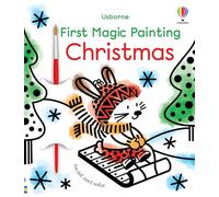 First Magic Painting Christmas – Libro attività di Natale per bambini – Usborne
