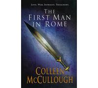 First Man In Rome (Masters of Rome) by McCullough, Colleen